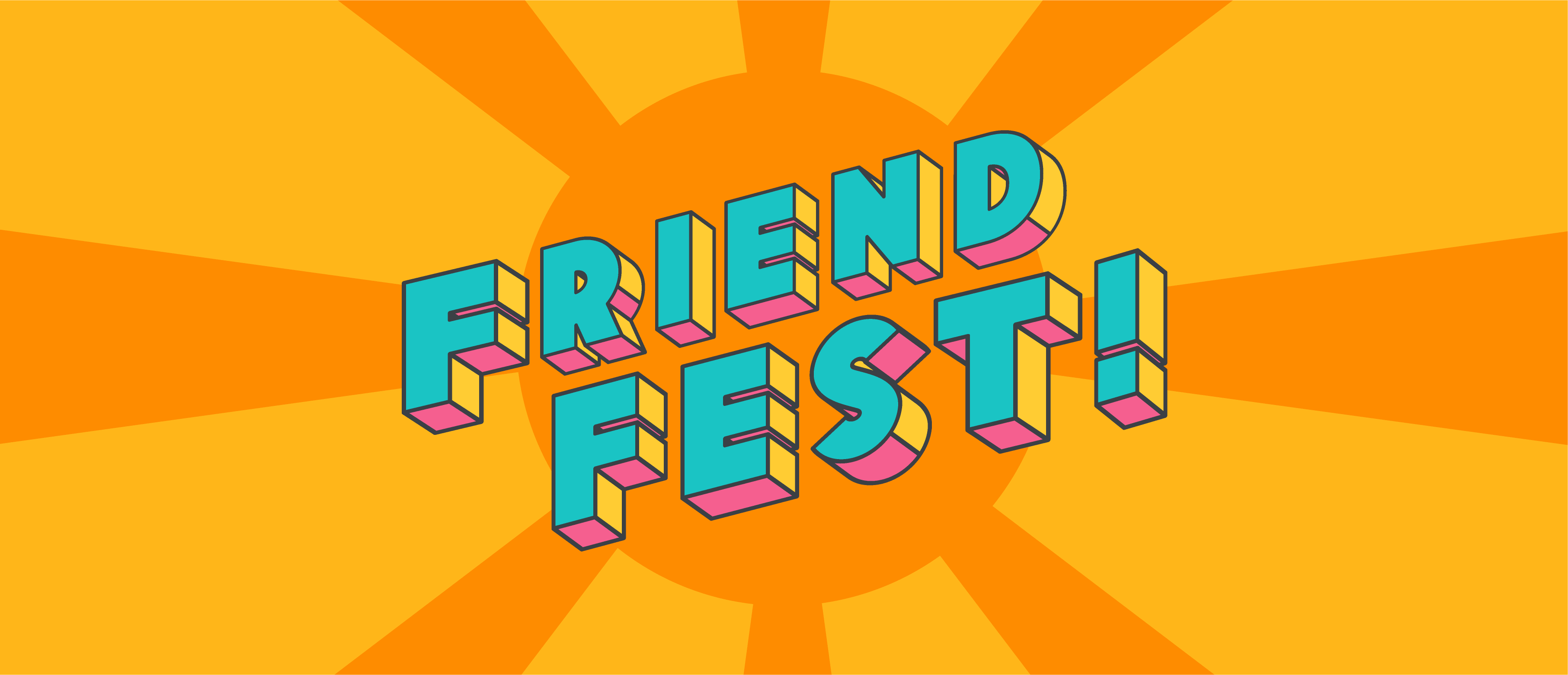 Friend Fest